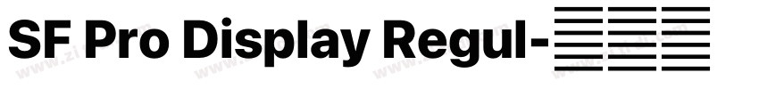 SF Pro Display Regul字体转换 SF Pro Display Regul字体转换
